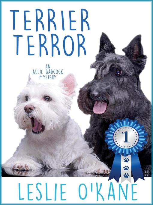 Title details for Terrier Terror by Leslie O'Kane - Available